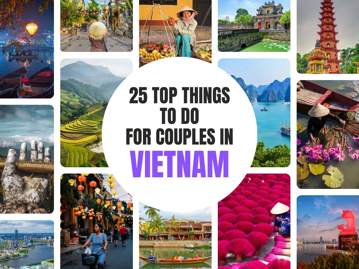 25 Top Things To Do For Couples In Vietnam [Updated 2025]